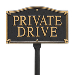 Private Drive Statement Plaque Wall or Lawn Black & Gold