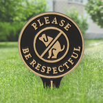 Please Be Respectful Dog Poop Lawn/Yard Sign Black & Gold