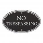 No Trespassing Plaque Oval Shape Black & Silver