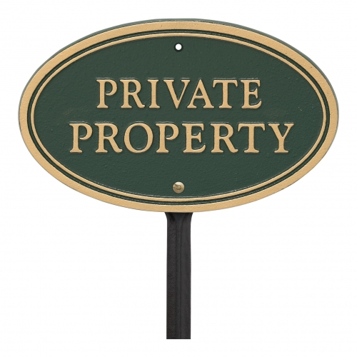 Private Property Plaque Oval Shape Green & Gold on stake